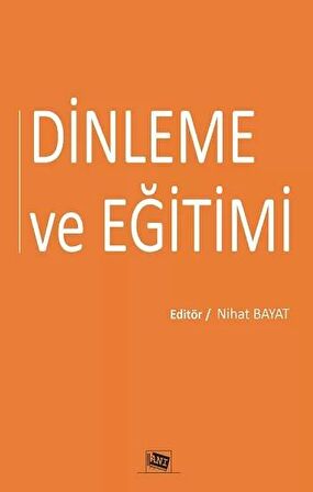 Dinleme ve Eğitimi