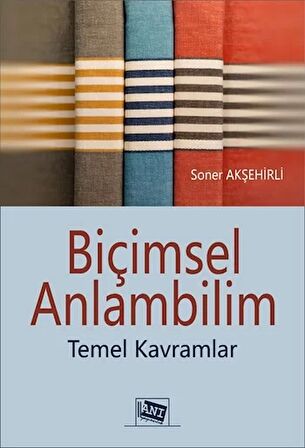 Biçimsel Anlambilim - Temel Kavramlar