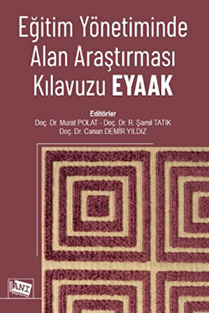 Eğitim Yönetiminde Alan Araştırması Kılavuzu (EYAAK)