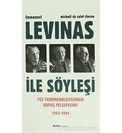 Emmanuel Levinas ile Söyleşi