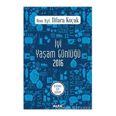 İyi Yaşam Günlüğü 2016   Erkekler İçin Ajanda