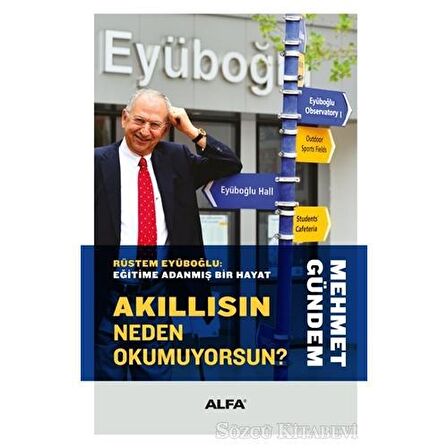 Akıllısın Neden Okumuyorsun?