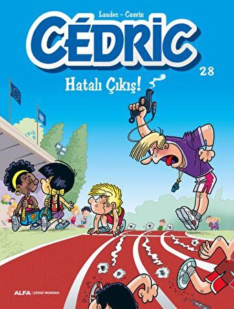 Cedric 28 - Hatalı Çıkış