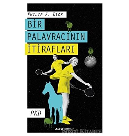 Bir Palavracının İtirafları