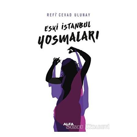 Eski İstanbul Yosmaları