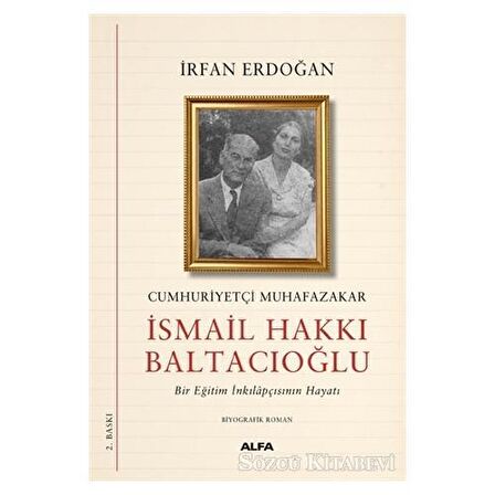 Cumhuriyetçi Muhafazakar İsmail Hakkı Baltacıoğlu