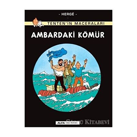 Ambardaki Kömür - Tenten'in Maceraları