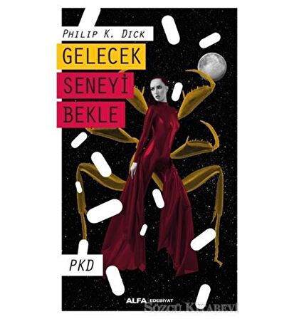 Gelecek Seneyi Bekle