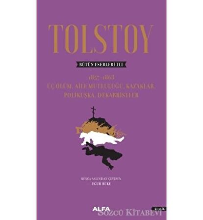 Tolstoy - Bütün Eserleri 3