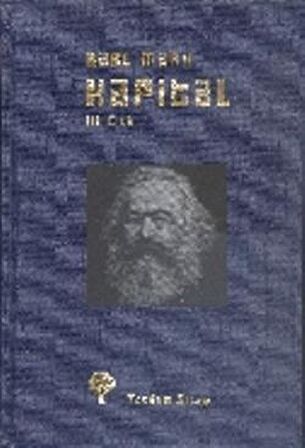 Kapital Cilt: 3 (Ciltli)
