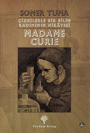 Çizgilerle Bir Bilim Kadınının Hikayesi - Madame Cruie