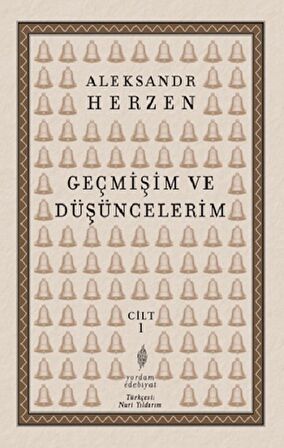 Geçmişim ve Düşüncelerim