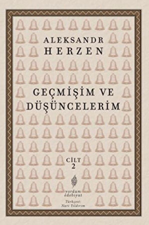 Geçmişim ve Düşüncelerim 2. Cilt