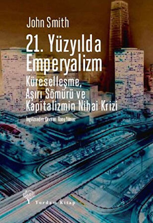 21. Yüzyılda Emperyalizm