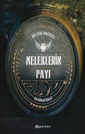 Meleklerin Payı - Bir Viski Macerası