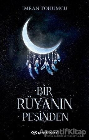 Bir Rüyanın Peşinden