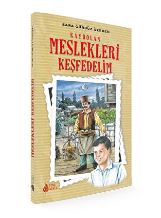 Kaybolan Meslekleri Keşfedelim