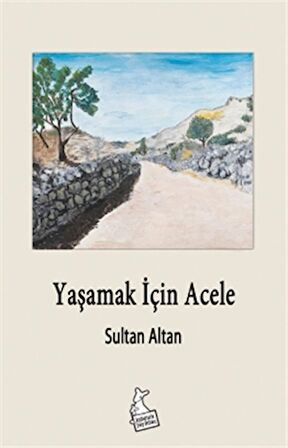 Yaşamak İçin Acele