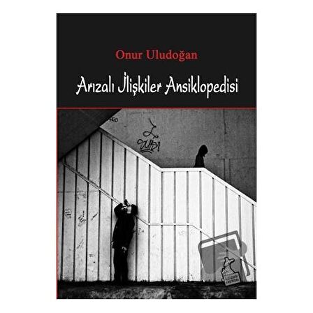 Arızalı İlişkiler Ansiklopedisi