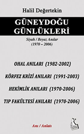 Güneydoğu Günlükleri