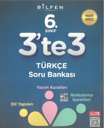  Bilfen 6.Sınıf 3'te 3 Dil Yapıları Yazım Kuralları Noktalama İşaretleri Soru Bankası Maarif Modeli 2027