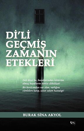 Di'li Geçmiş Zamanın Etekleri
