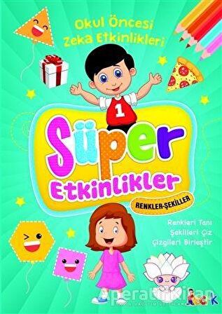 Renkler-Şekiller - Süper Etkinlikler