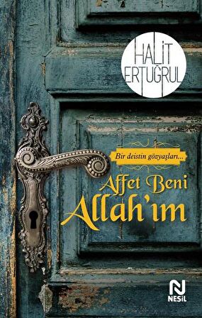 Affet Beni Allah’ım