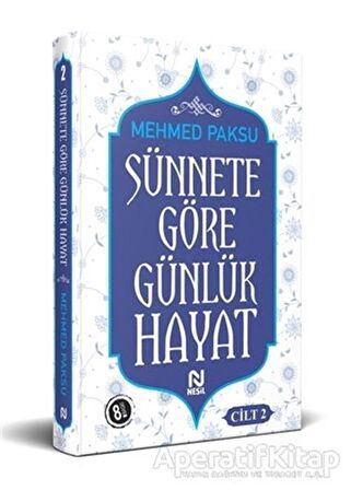 Sünnete Göre Günlük Hayat - Cilt 2