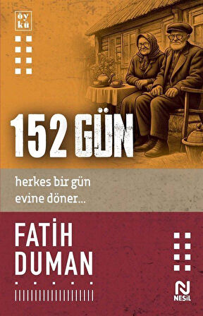 152 Gün / Fatih Duman