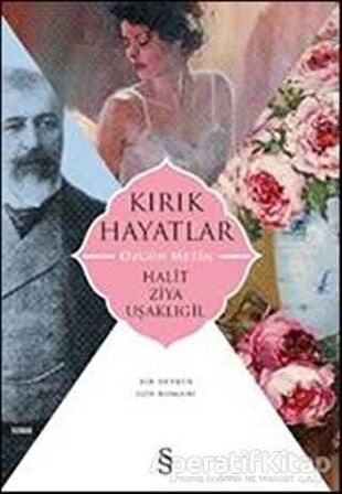 Kırık Hayatlar (Özgün Metin)