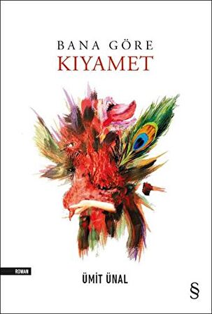 Bana Göre Kıyamet