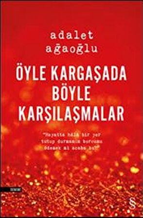 Öyle Kargaşada Böyle Karşılaşmalar