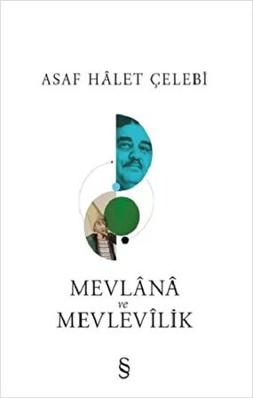 Mevlana Ve Mevlevilik