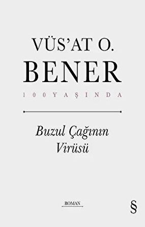 Buzul Çağının Virüsü
