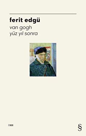 Van Gogh Yüz Yıl Sonra