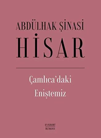 Çamlıca’daki Eniştemiz