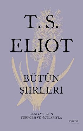 T.S. Elıot Bütün Şiirleri