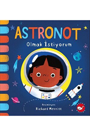 Astronot Olmak İstiyorum