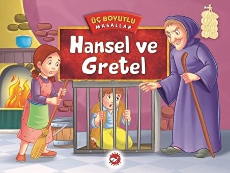 Hansel ve Gretel - Üç Boyutlu Masallar