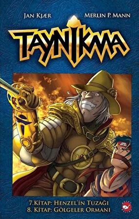 Taynikma - 7. Kitap Henzel'in Tuzağı ve 8. Kitap Gölgeler Ormanı