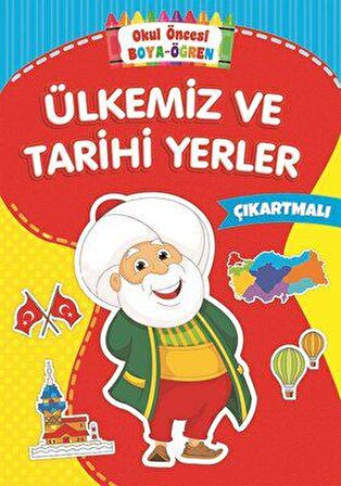 Ülkemiz ve Tarihi Yerler - Okul Öncesi Boya-Öğren