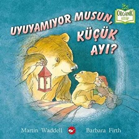 Uyuyamıyor Musun, Küçük Ayı?