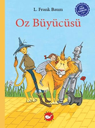 Çocuk Klasikleri: Oz Büyücüsü (Ciltli)