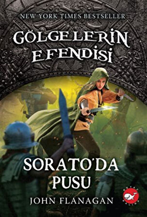 Gölgelerin Efendisi 18 Sorato'da Pusu / John Flanagan