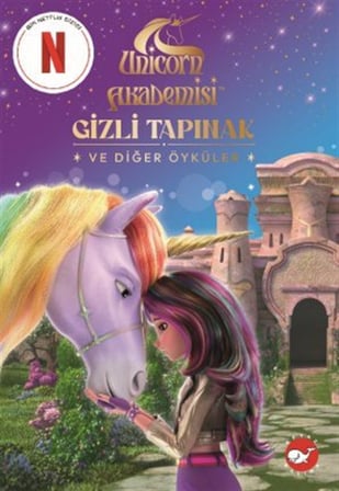 Unicorn Akademisi Gizli Tapınak ve Diğer Öyküler / Mandy Archer
