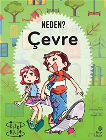 Çevre - Neden?