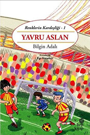 Yavru Aslan - Renklerin Kardeşliği -1