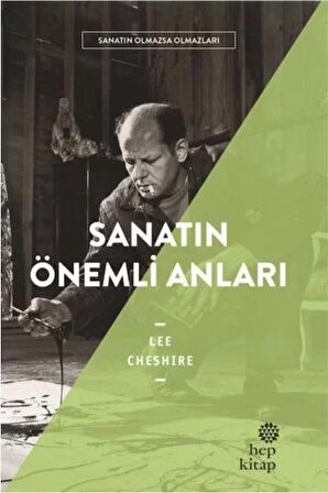 Sanatın Önemli Anıları - Sanatın Olmazsa Olmazları