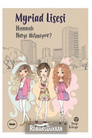 Myriad Lisesi - Hannah Neyi Bilmiyor?